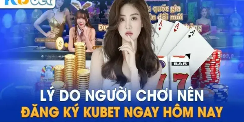 Lý do nên chơi cá cược LOL tại KUBET