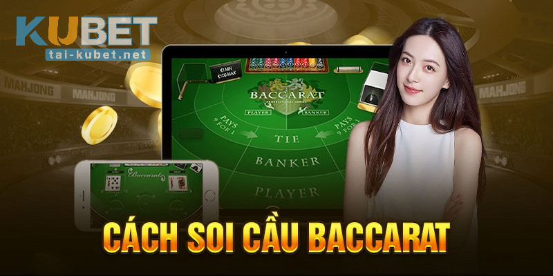 Cách soi cầu Baccarat - Cầu bệt