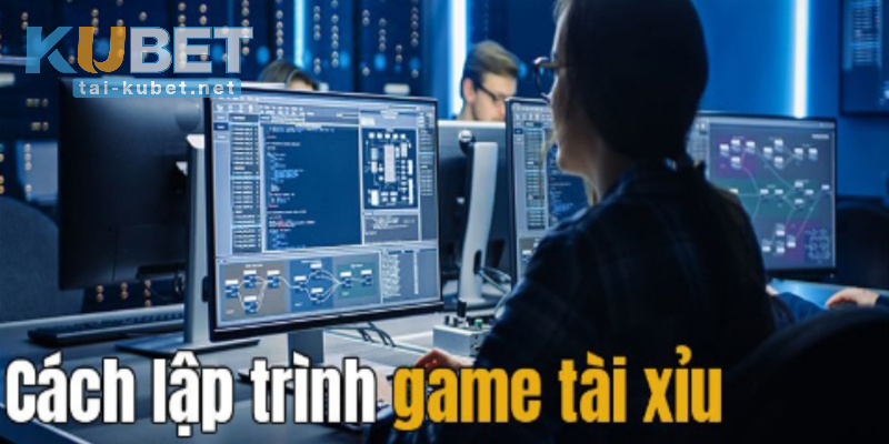 Giới thiệu nguyên lý lập trình game Tài Xỉu cho cược thủ mới tham gia