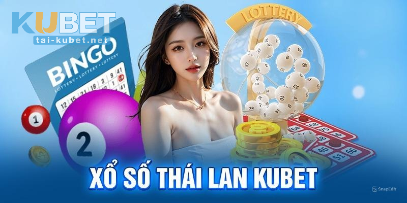 Xổ Số Thái Lan Là Gì
